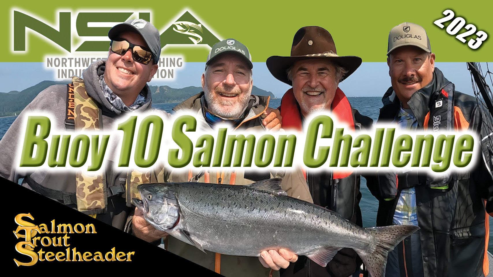 NSIA BUOY 10 SALMON CHALLENGE – Salmon Trout Steelheader