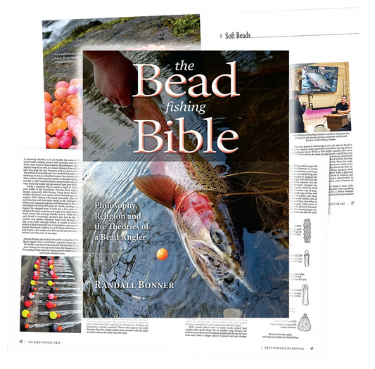 FREE BnR Tackle Soft Bead Pack plus a FREE one year digital subscription to Salmon Trout Steelheader with your purchase of the Bead fishing Bible